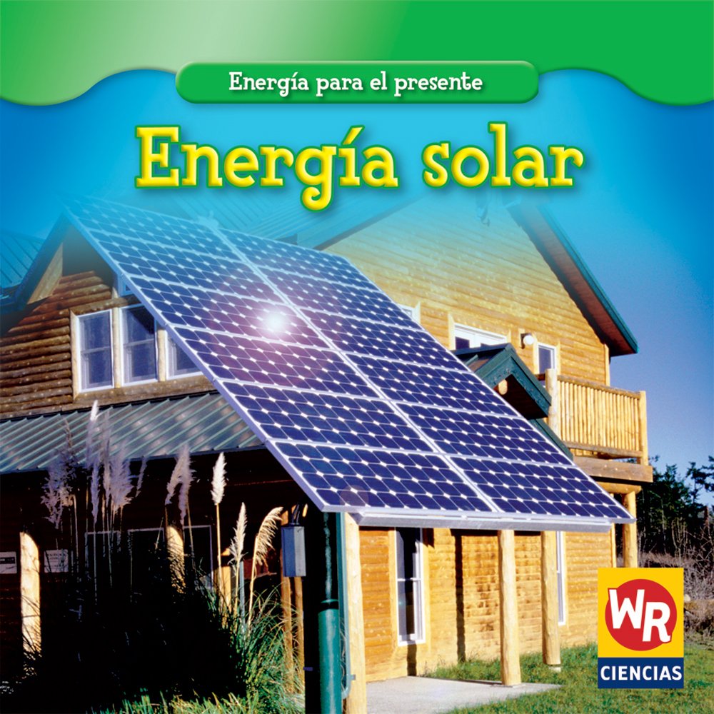 Energa Solar (Solar Power) (Energa Para El Presente (Energy for Today)) (Spanish Edition),Used