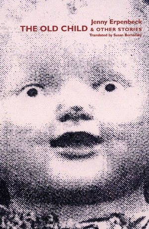 The Old Child & Other Stories,New