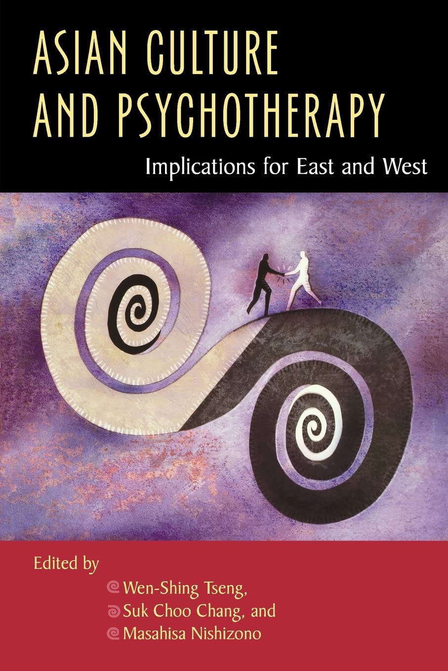 Asian Culture And Psychotherapy: Implications For East And West,Used