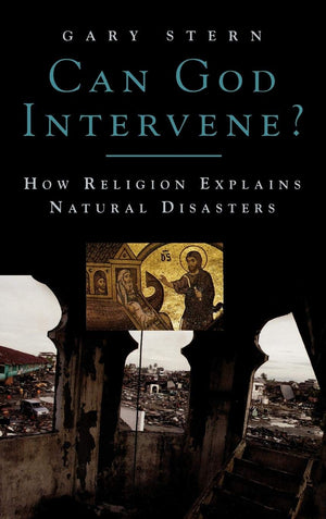 Can God Intervene?: How Religion Explains Natural Disasters,Used