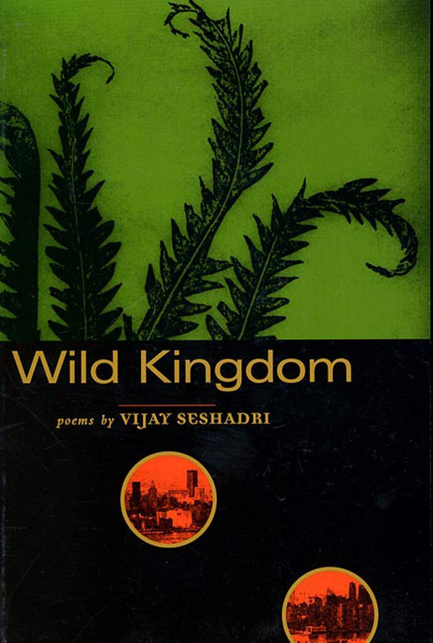 Wild Kingdom: Poems,Used