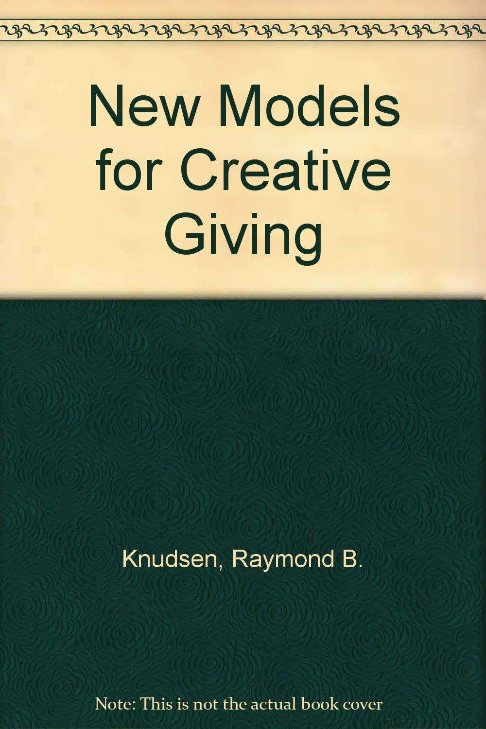New models for creative giving,Used