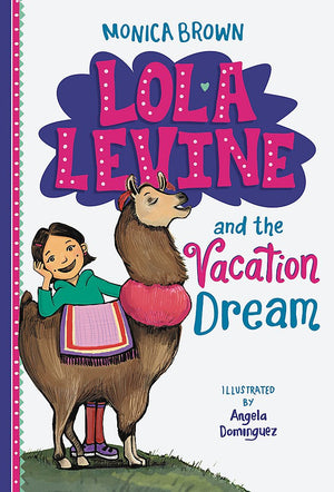 Lola Levine and the Vacation Dream (Lola Levine, 5),Used