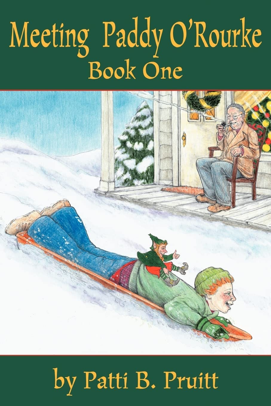 Meeting Paddy O'Rourke:Book One,New