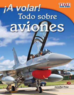 Teacher Created Materials  TIME For Kids Informational Text: A volar! Todo sobre aviones (Take Off! All About Airplanes)  Grad,Used