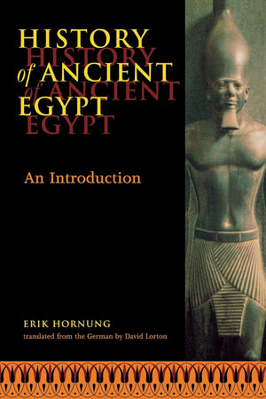 History Of Ancient Egypt: An Introduction
