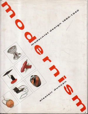 Modernism: Modernist Design 18801940 : The Norwest Collection, Norwest Corporation, Minneapolis,Used