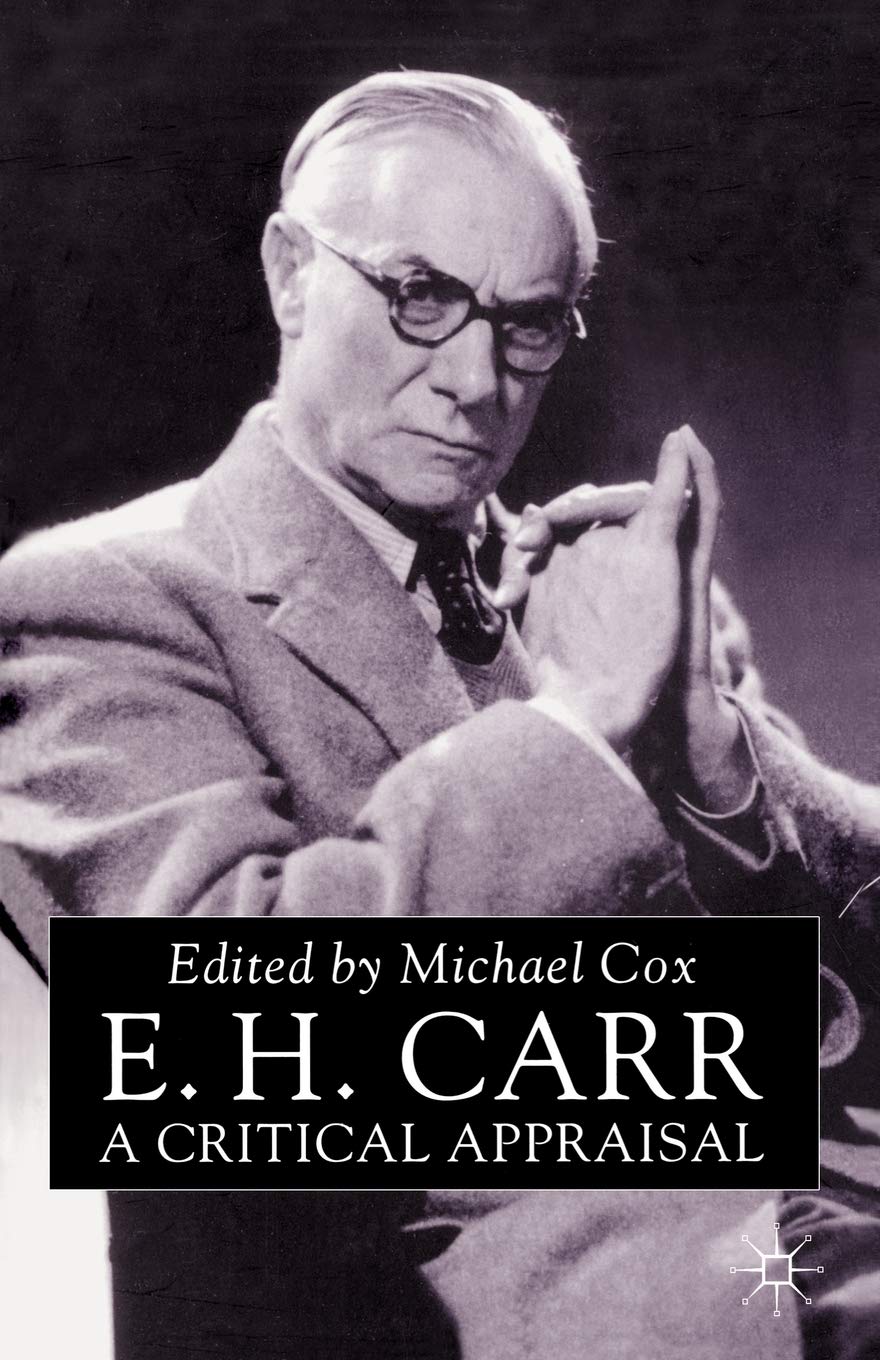 E.H.Carr: A Critical Appraisal,Used