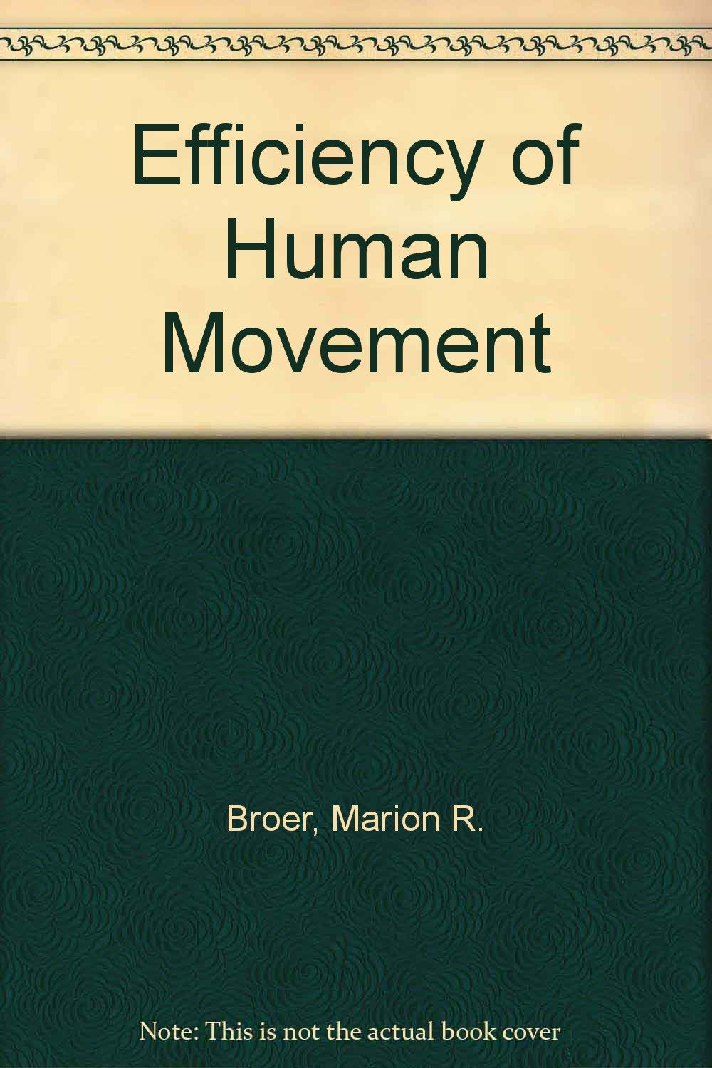 Efficiency of human movement,Used