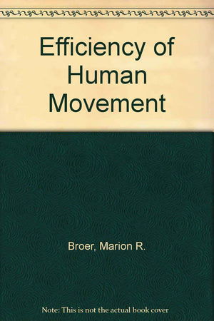 Efficiency of human movement,Used