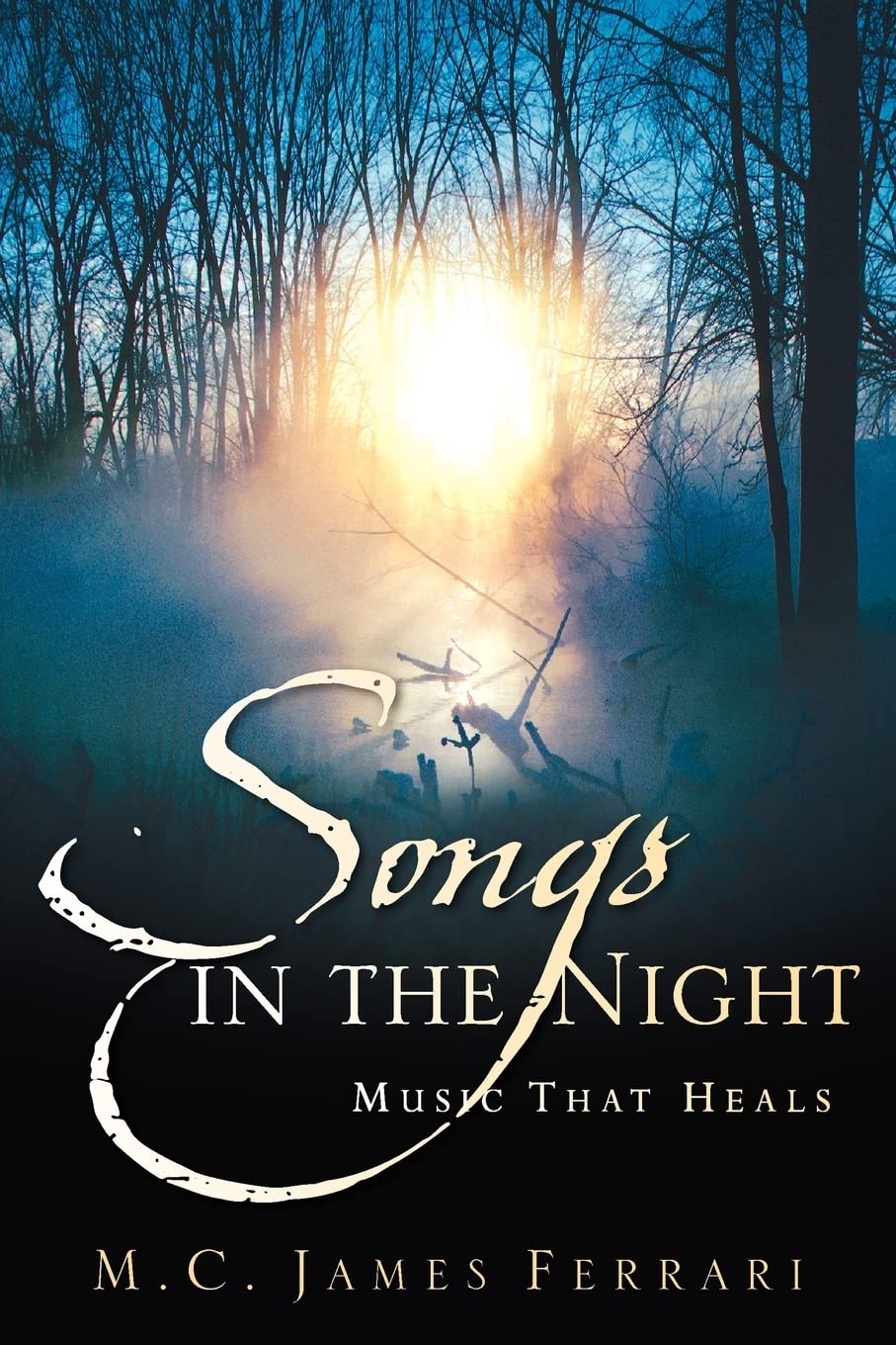 Songs in the Night: Music That Heals,Used