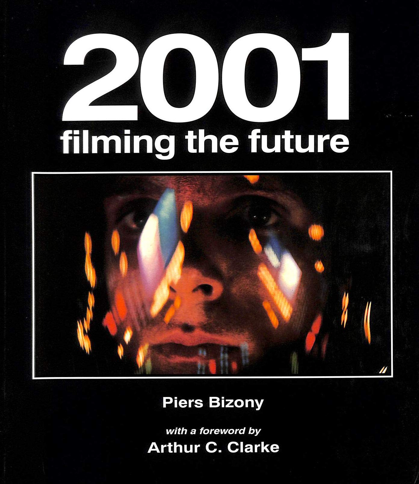 2001: Filming The Future