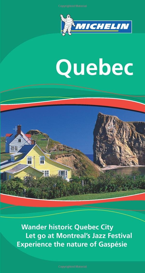 Michelin Green Guide Quebec, 7e (Green Guide/Michelin),Used