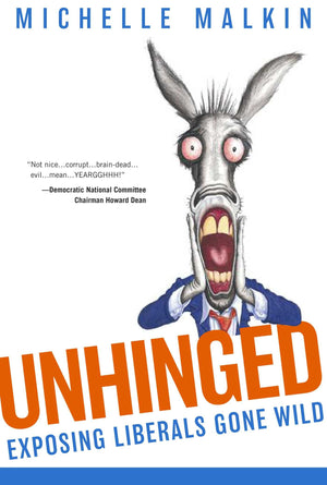 Unhinged: Exposing Liberals Gone Wild,Used