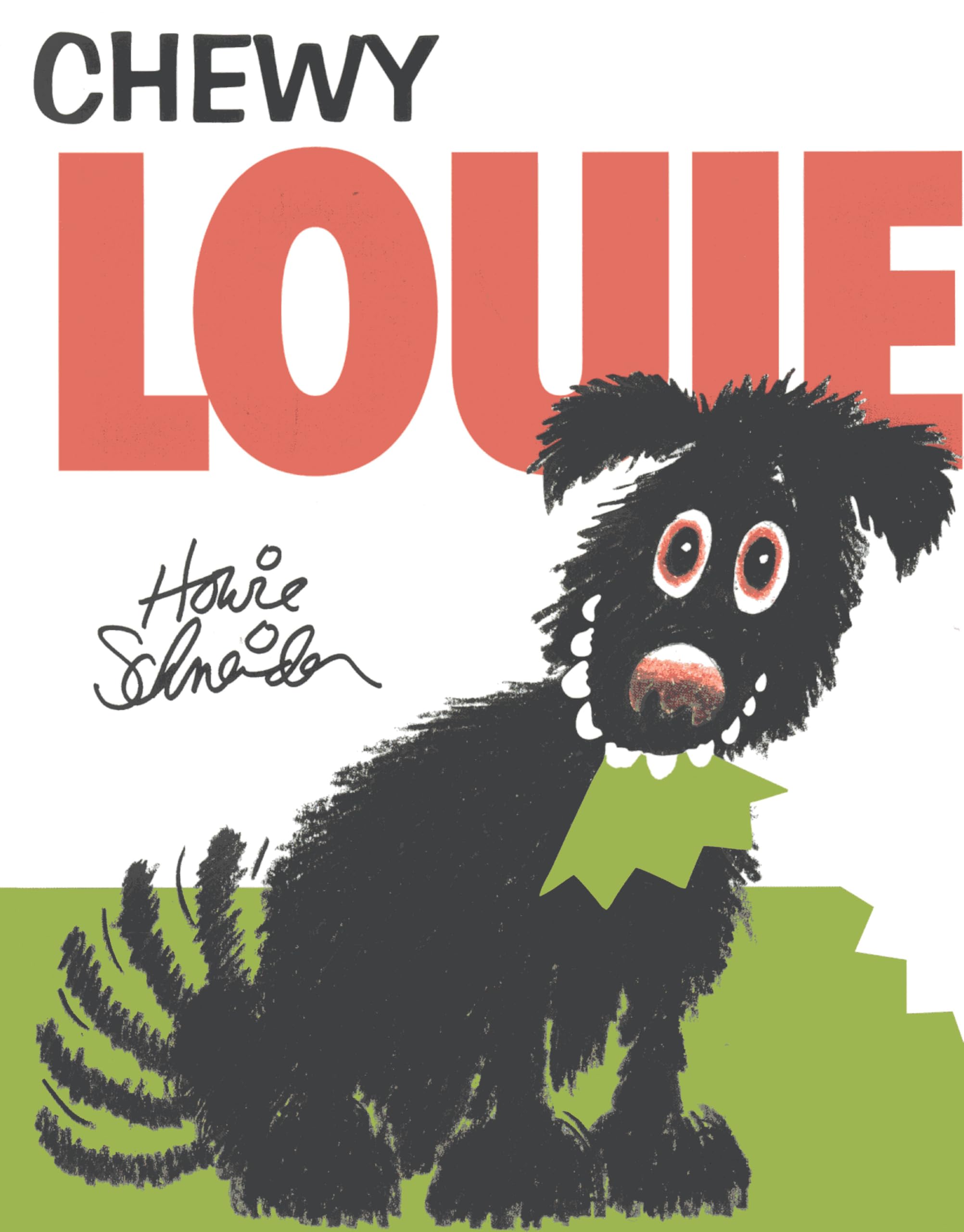 Chewy Louie,New
