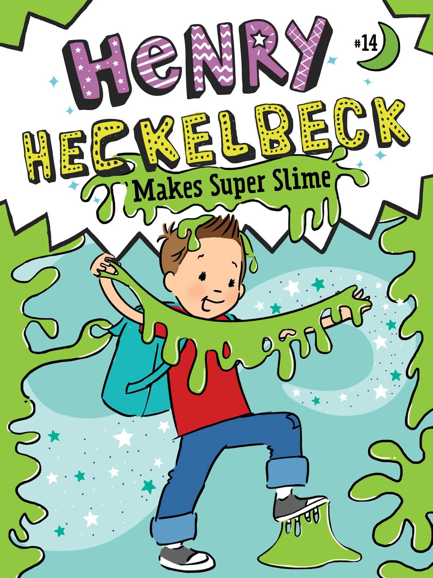 Henry Heckelbeck Makes Super Slime (14),Used
