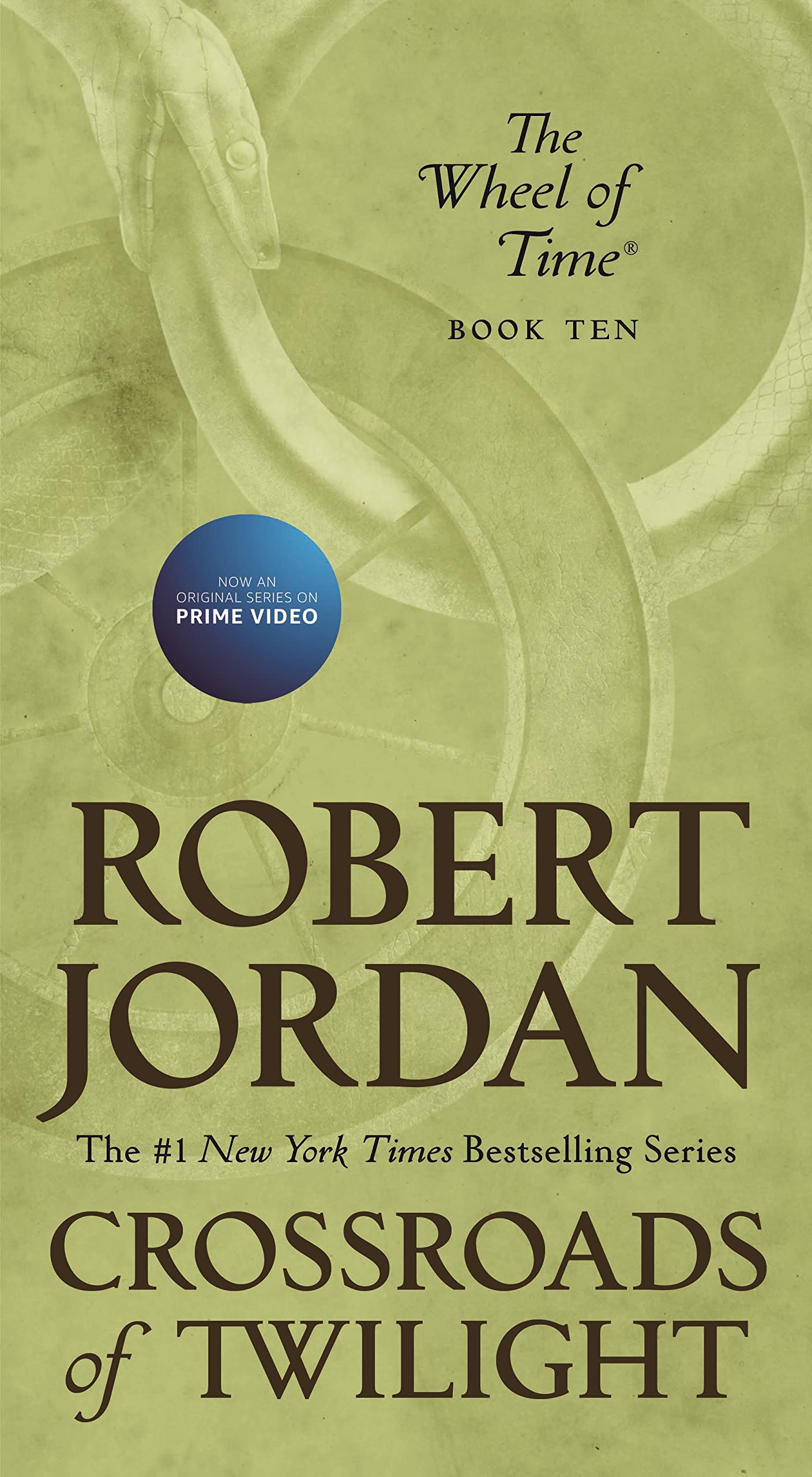 Crossroads Of Twilight: Book Ten Of 'The Wheel Of Time' (Wheel Of Time, 10)