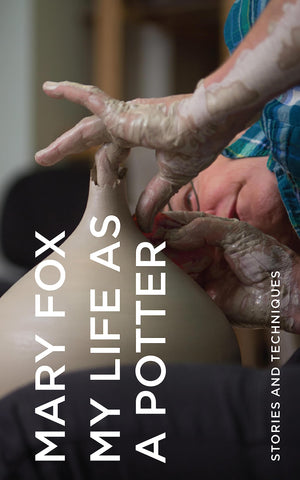 My Life as a Potter: Stories and Techniques,Used