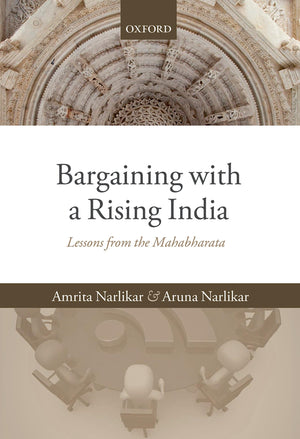 Bargaining with a Rising India: Lessons from the Mahabharata,Used