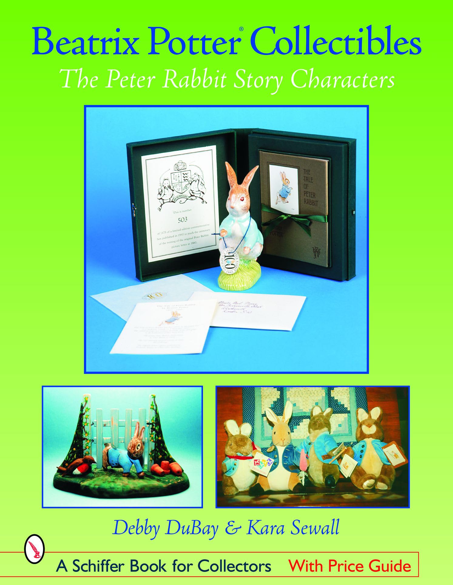 Beatrix Potter Collectibles: The Peter Rabbit Story Characters (Schiffer Book for Collectors),Used