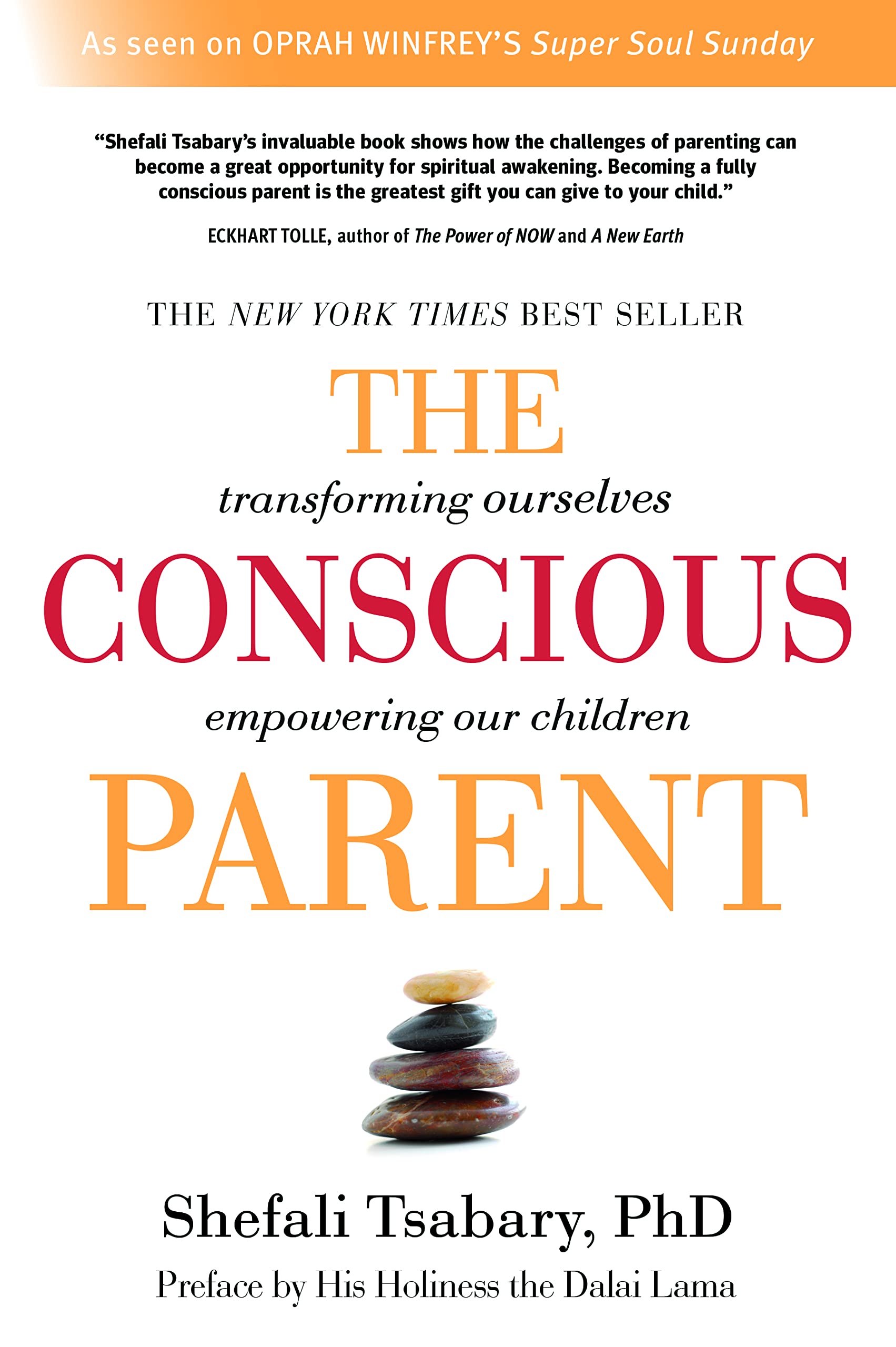 The Conscious Parent: Transforming Ourselves, Empowering Our Children,Used