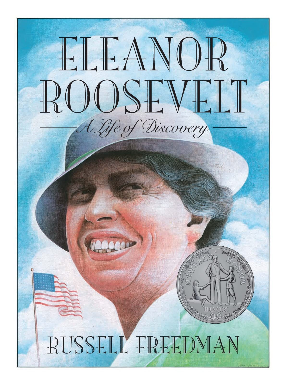 Eleanor Roosevelt: A Newbery Honor Award Winner (Clarion Nonfiction),New