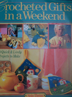 Crocheted Gifts In A Weekend: 60 Quick & Lively Projects To Make,Used