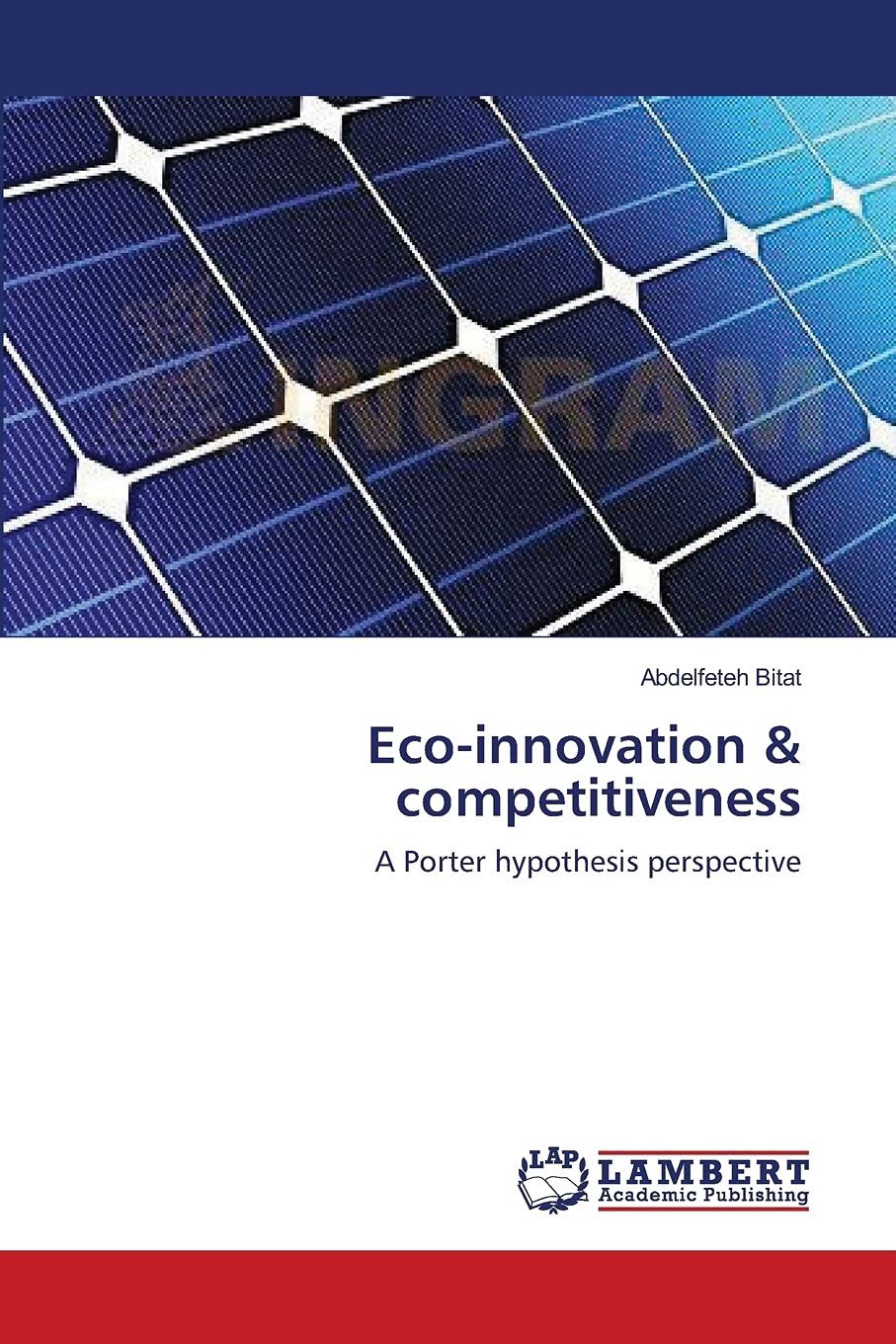 Ecoinnovation & competitiveness: A Porter hypothesis perspective,Used