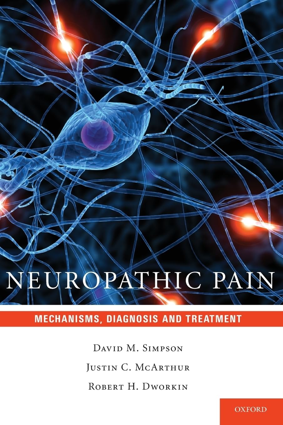 Neuropathic Pain: Mechanisms, Diagnosis and Treatment,Used