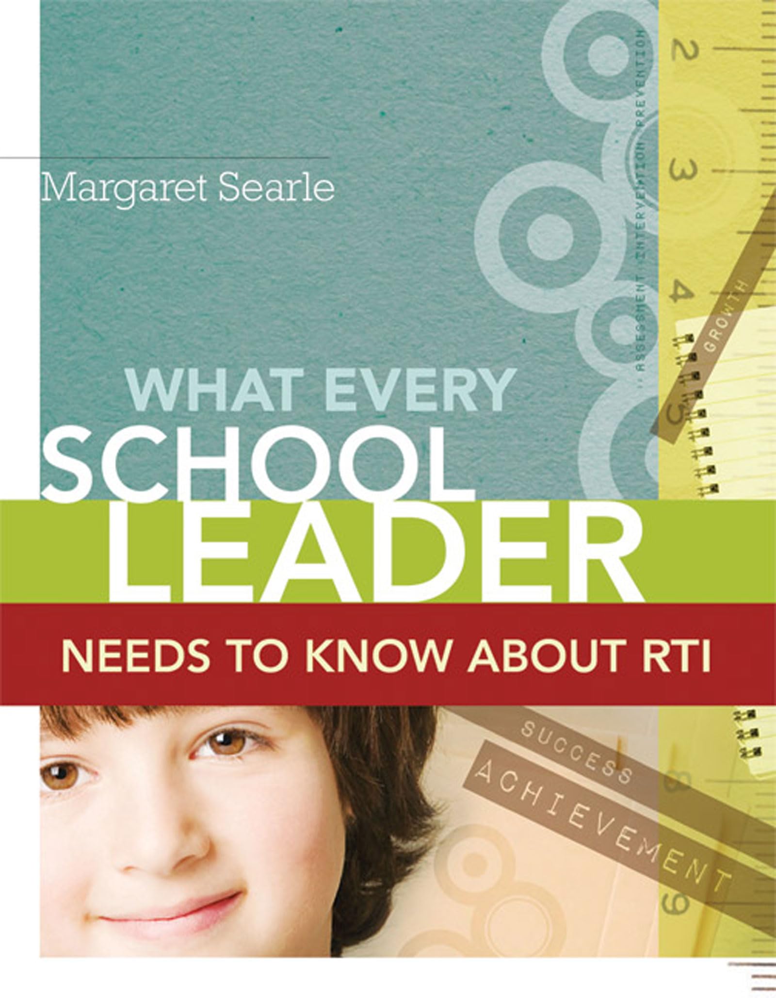 What Every School Leader Needs to Know About RTI,Used