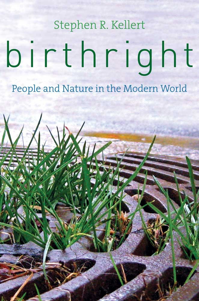 Birthright: People And Nature In The Modern World