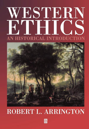 Western Ethics: An Historical Introduction,New