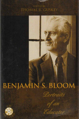 Benjamin S. Bloom: Portraits of an Educator,Used