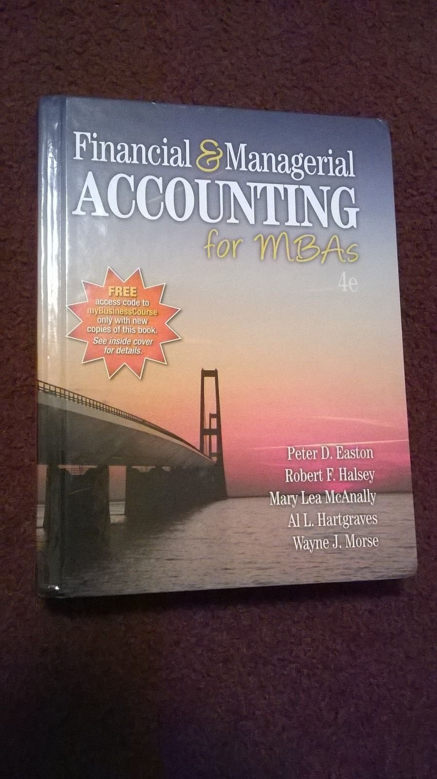 Financial and Managerial Accounting for MBAs,Used