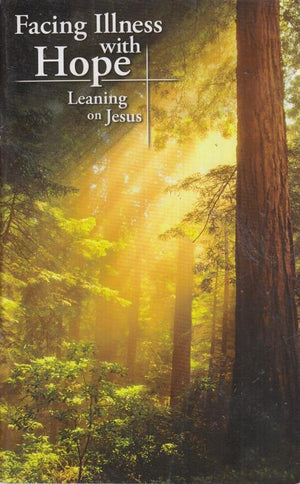 Facing Illness with Hope,New