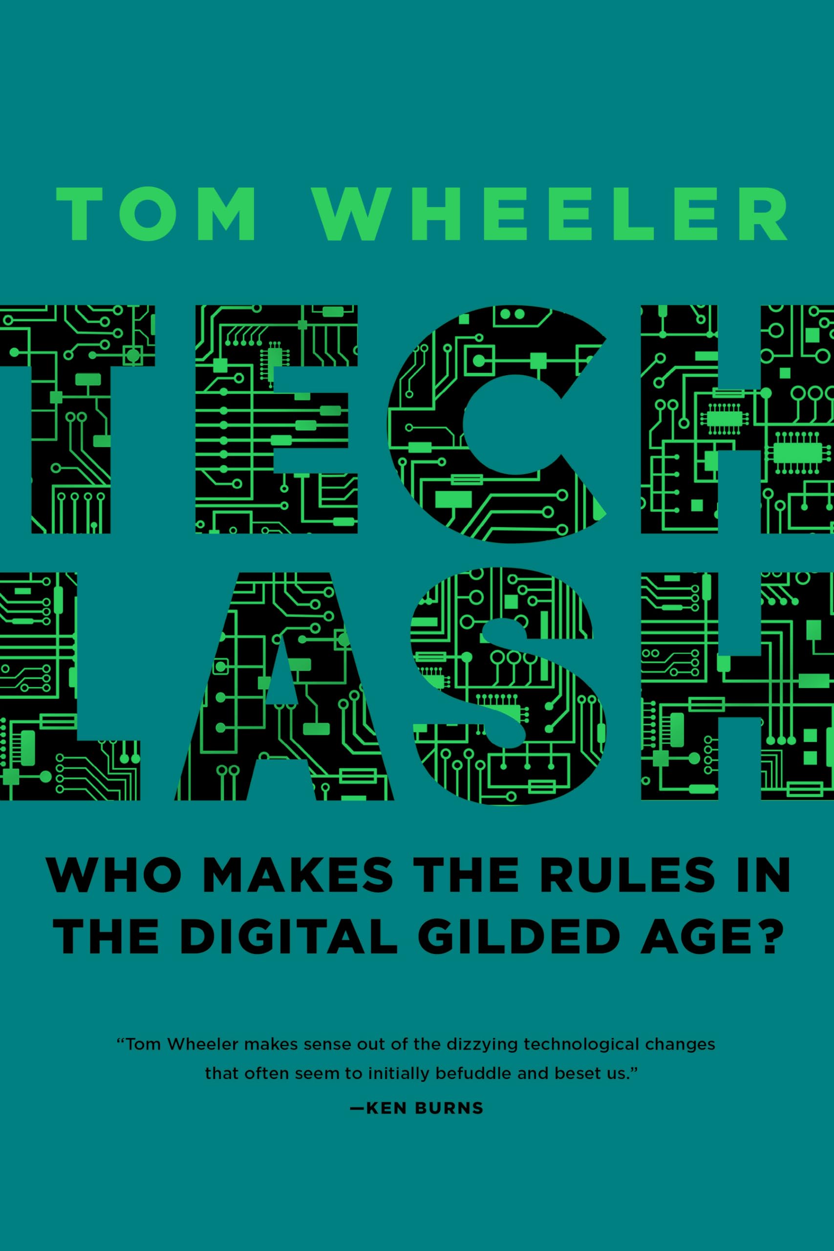 Techlash: Who Makes the Rules in the Digital Gilded Age?,Used