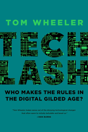 Techlash: Who Makes the Rules in the Digital Gilded Age?,Used