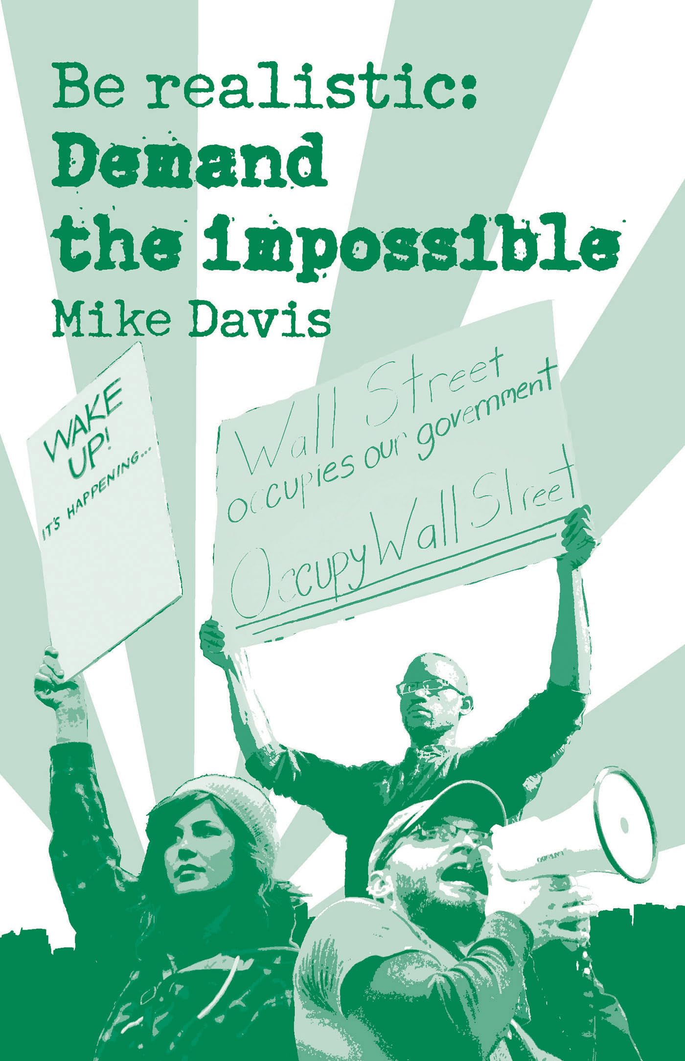 Be Realistic: Demand The Impossible,Used