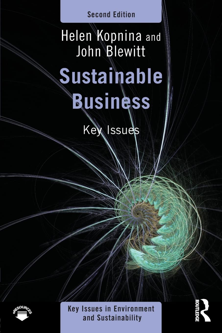 Sustainable Business: Key Issues (Key Issues in Environment and Sustainability),Used