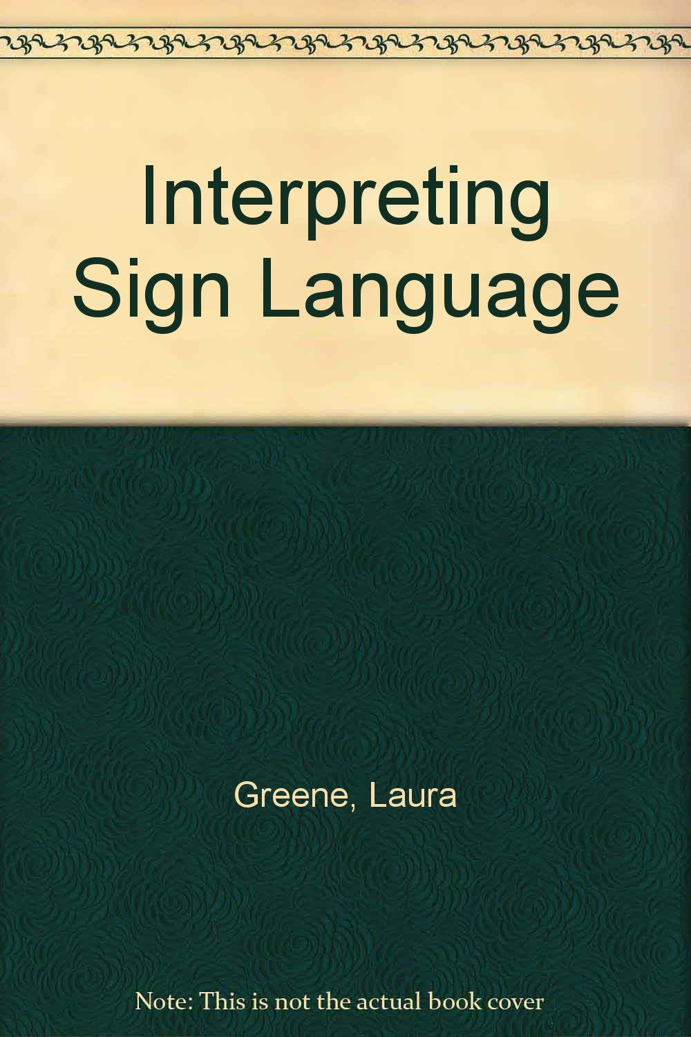 Interpreting Sign Language,Used