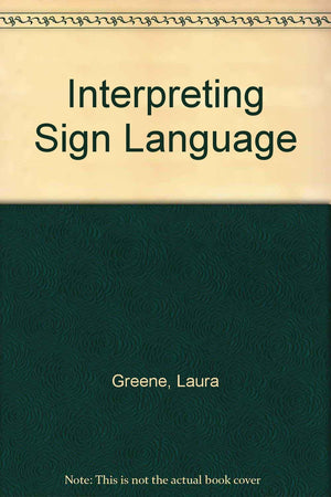 Interpreting Sign Language,Used