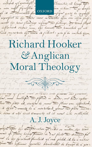 Richard Hooker and Anglican Moral Theology,Used