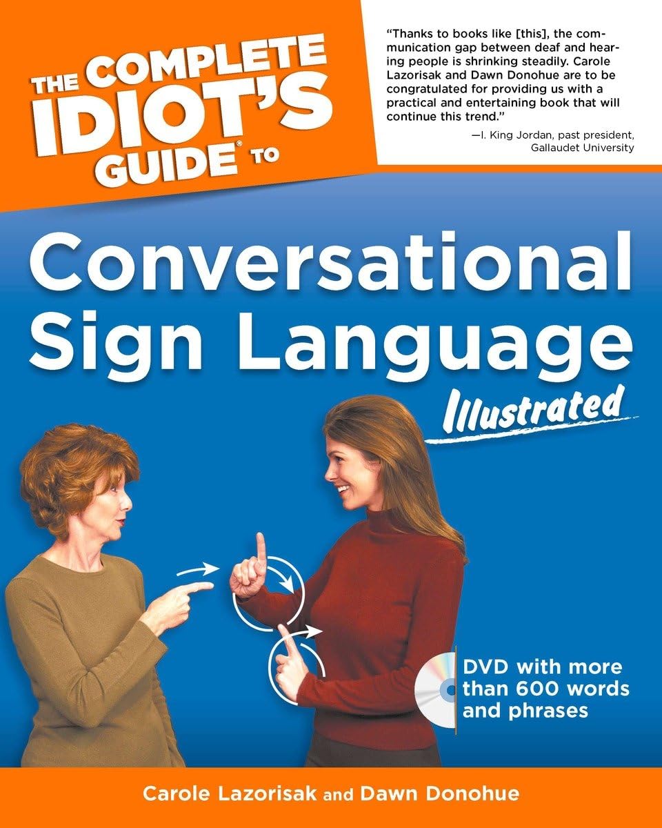The Complete Idiot's Guide to Conversational Sign Language Illustrated,Used