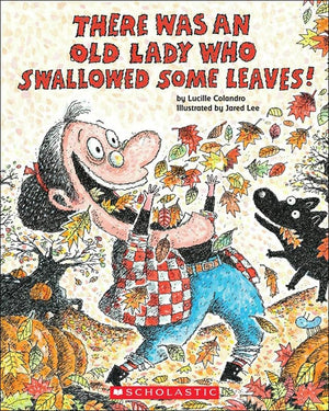 There Was An Old Lady Who Swallowed Some Leaves! (Turtleback School & Library Binding Edition),Used