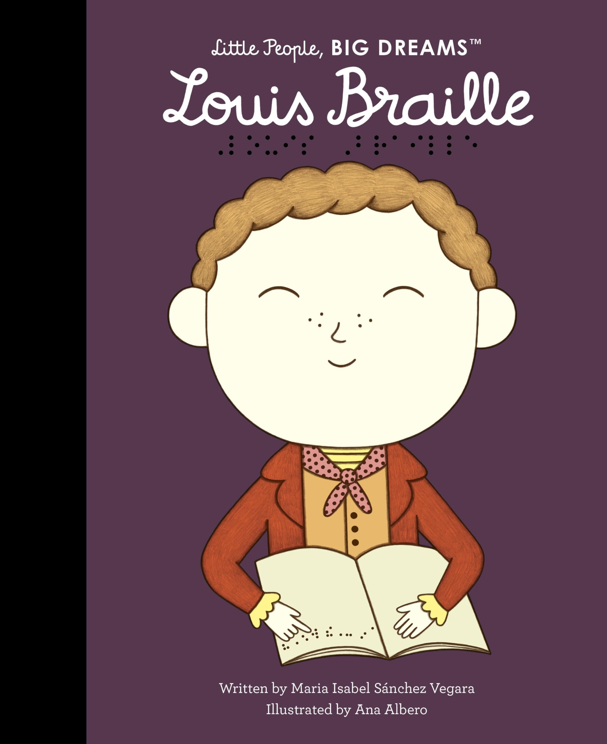 Louis Braille (Little People, Big Dreams, 133)