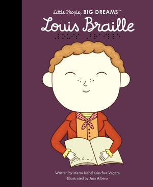 Louis Braille (Little People, Big Dreams, 133)