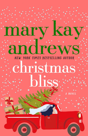Christmas Bliss: A Novel,Used