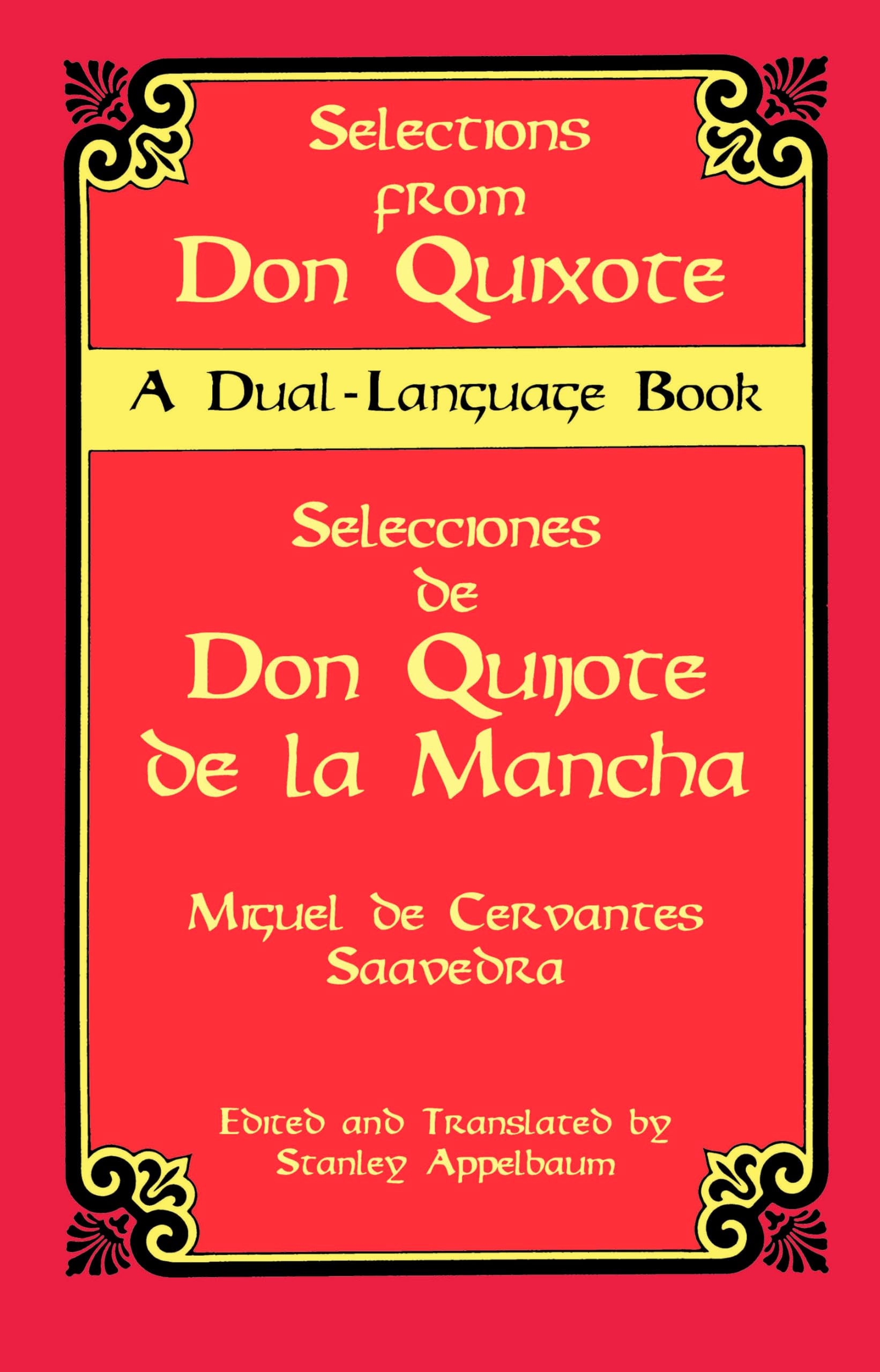 Selections from Don Quixote: A DualLanguage Book (Dover Dual Language Spanish),Used