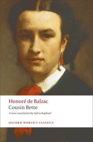 Cousin Bette (Oxford World'S Classics),New