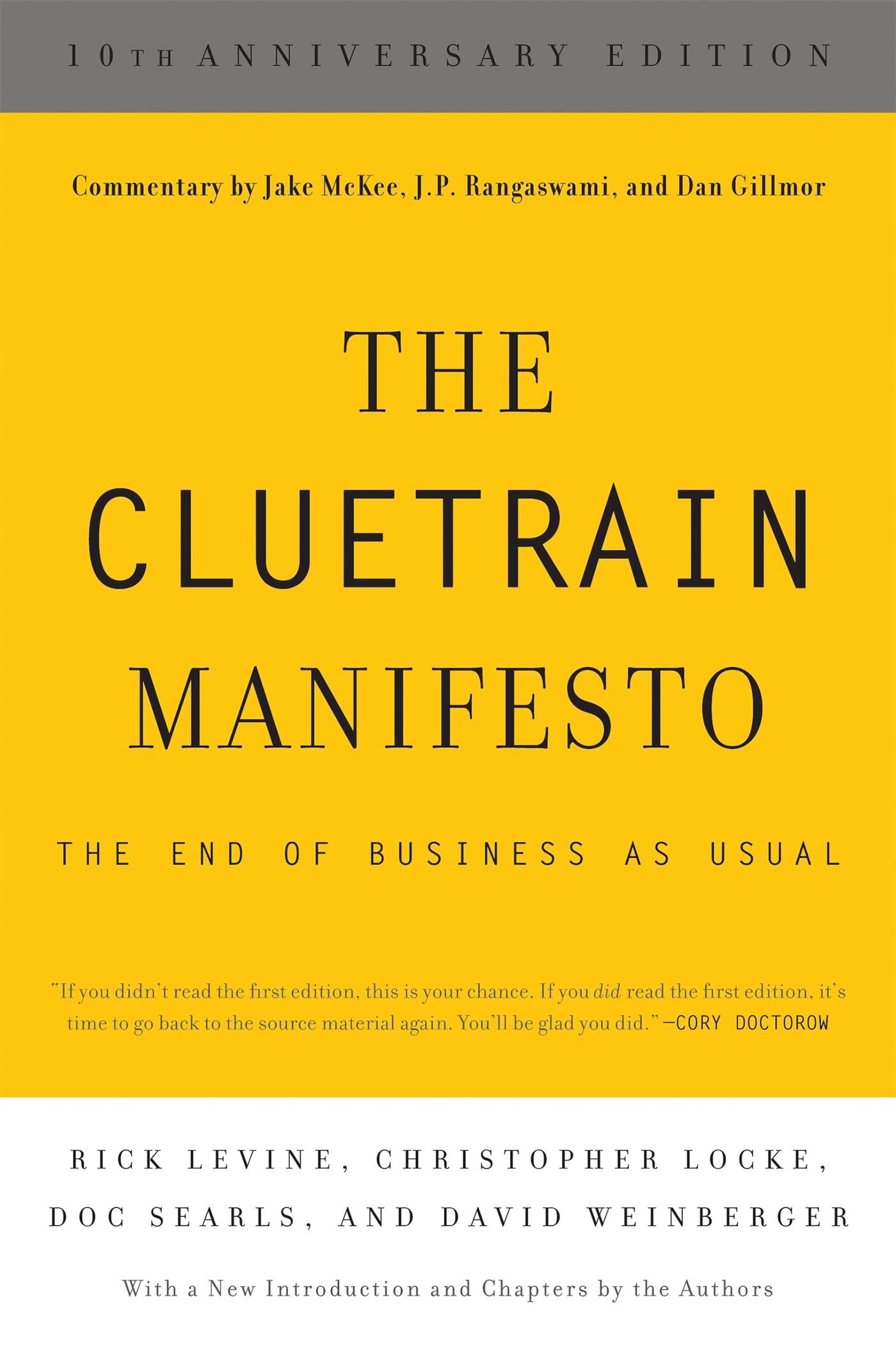 The Cluetrain Manifesto (10th Anniversary Edition): 10th Anniversary Edition,Used